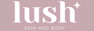 Lush Skin and Body